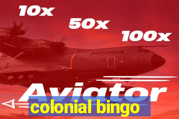 colonial bingo