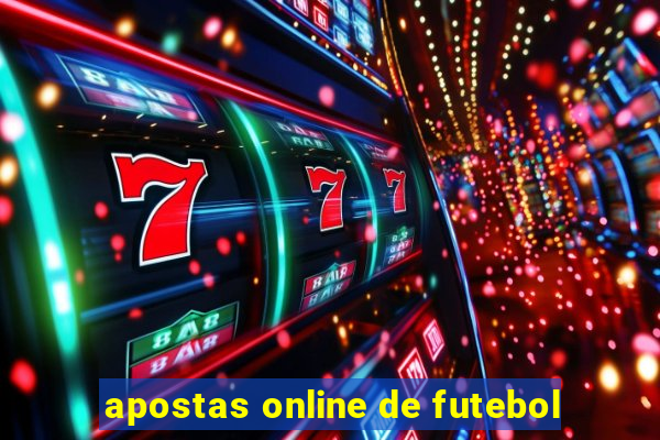 apostas online de futebol