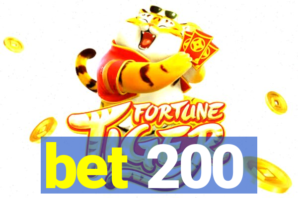 bet 200