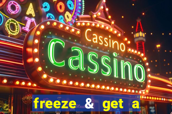 freeze & get a $333 bonus