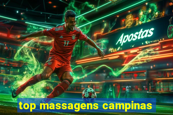 top massagens campinas