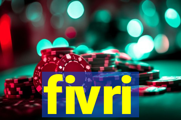 fivri