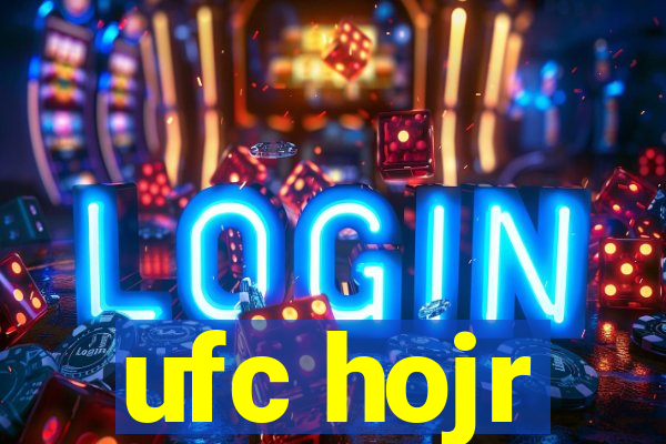 ufc hojr