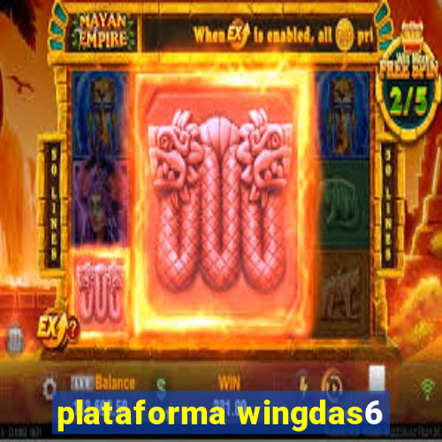 plataforma wingdas6