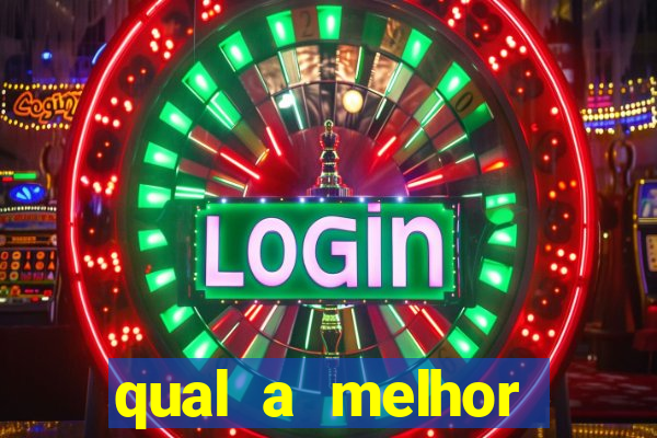 qual a melhor plataforma para o jogo do tigre