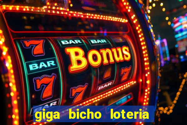 giga bicho loteria dos sonhos