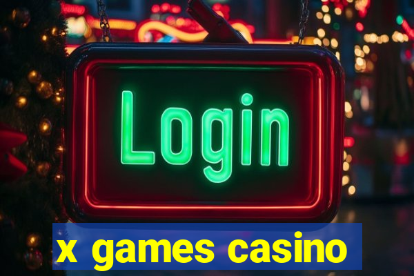 x games casino