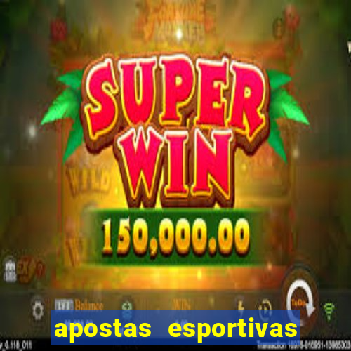 apostas esportivas online sportingbet