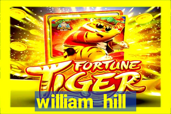 william hill internet betting