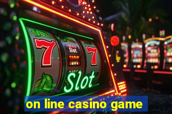 on line casino game