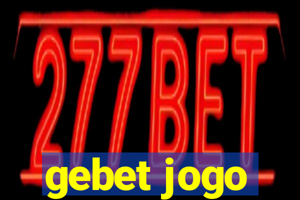 gebet jogo