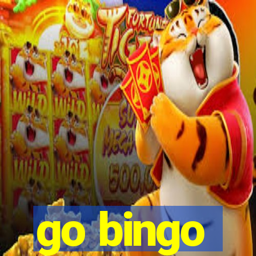 go bingo