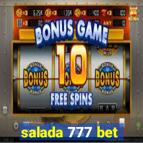 salada 777 bet