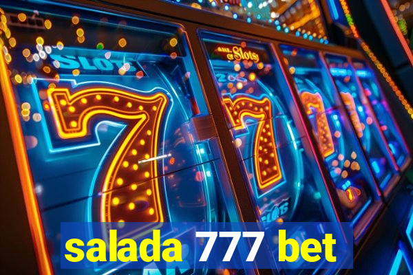 salada 777 bet