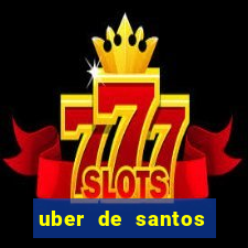 uber de santos para guarujá