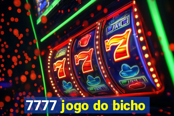 7777 jogo do bicho