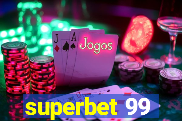 superbet 99