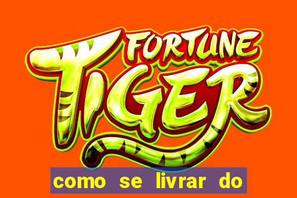 como se livrar do vicio do jogo do tigre