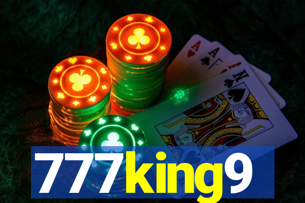 777king9