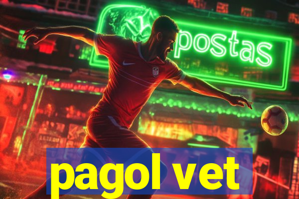 pagol vet