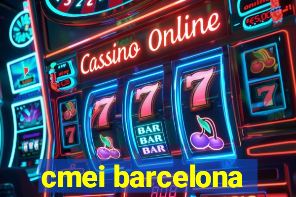 cmei barcelona