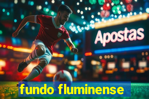 fundo fluminense