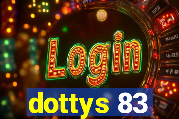 dottys 83