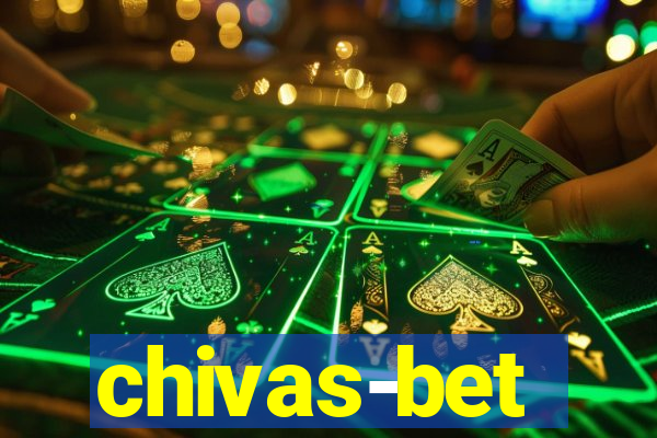 chivas-bet