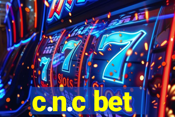 c.n.c bet