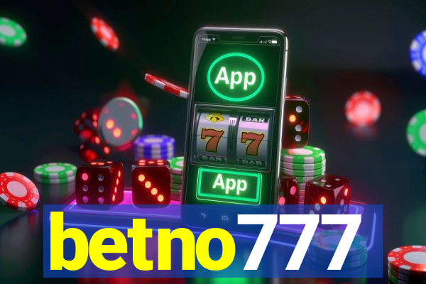 betno777