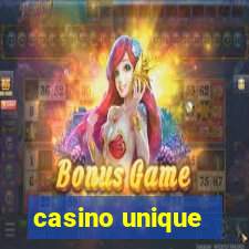 casino unique