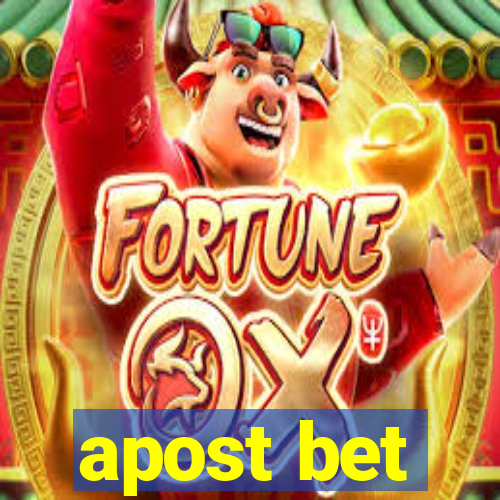 apost bet