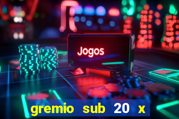 gremio sub 20 x inter sub 20