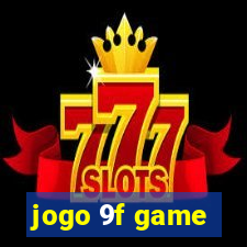 jogo 9f game