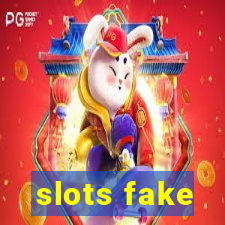 slots fake