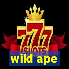 wild ape