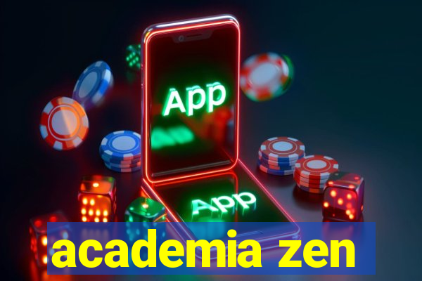 academia zen