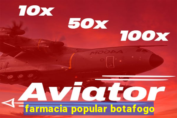 farmacia popular botafogo