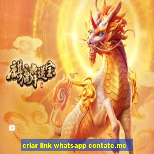 criar link whatsapp contate.me