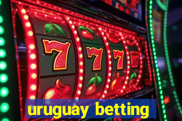 uruguay betting