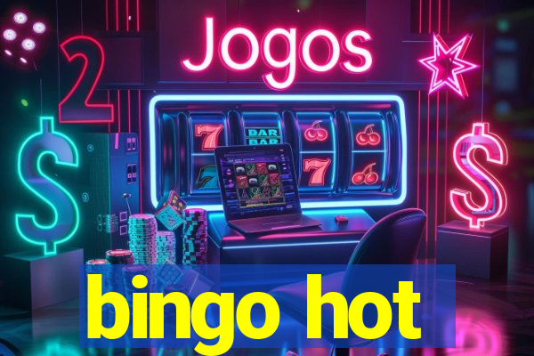 bingo hot