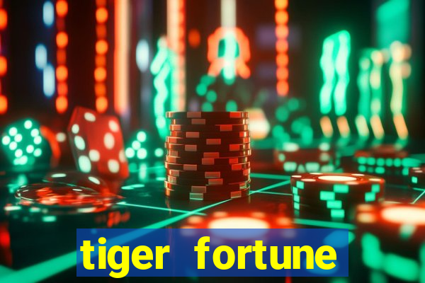 tiger fortune melhores horarios