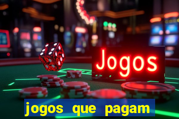 jogos que pagam sem dep贸sito