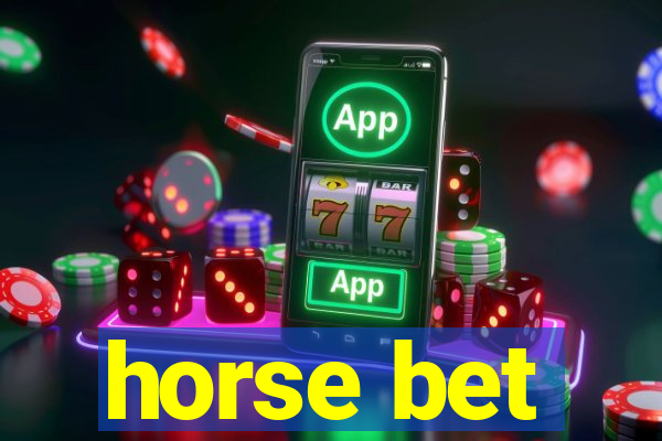 horse bet