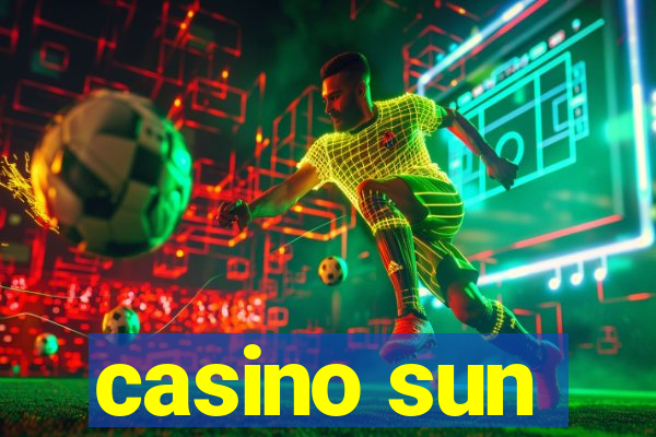 casino sun