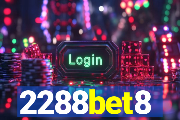 2288bet8