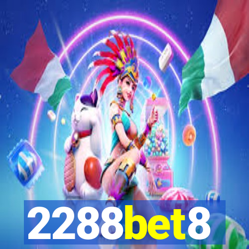 2288bet8