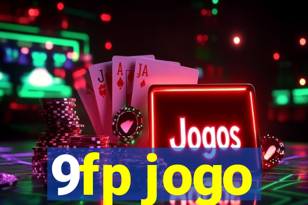 9fp jogo