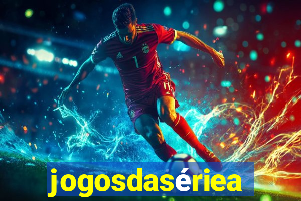 jogosdasériea