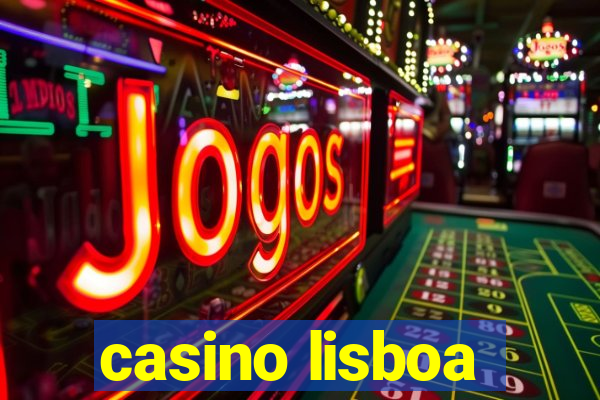 casino lisboa